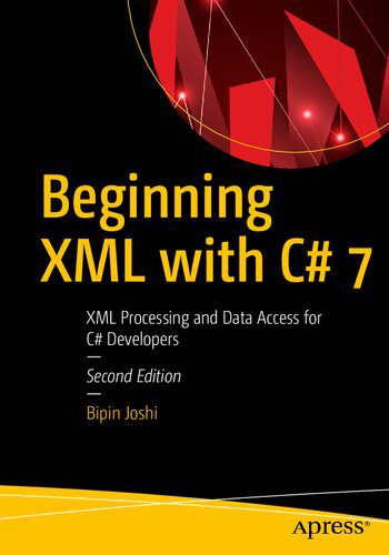 خرید و دانلود نسخه کامل کتاب Beginning XML with C#: For .Net Framework 4.6 with C# 7_686f874251400.jpeg خرید و دانلود نسخه کامل کتاب Beginning XML with C#: For .Net Framework 4.6 with C# 7