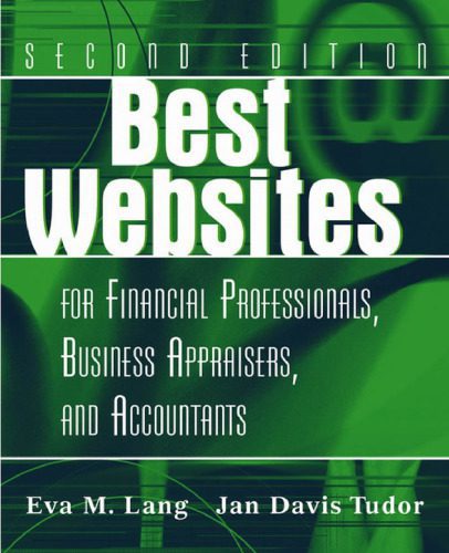 خرید و دانلود نسخه کامل کتاب Best Websites for Financial Professionals, Business Appraisers, and Accountants, Second Edition_686423bd93c19.jpeg خرید و دانلود نسخه کامل کتاب Best Websites for Financial Professionals, Business Appraisers, and Accountants, Second Edition