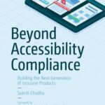 خرید و دانلود نسخه کامل کتاب Beyond Accessibility Compliance: Building the Next Generation of Inclusive Products