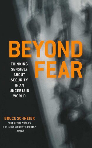 خرید و دانلود نسخه کامل کتاب Beyond Fear: Thinking Sensibly About Security In An Uncertain World_68680aeb71ec3.jpeg خرید و دانلود نسخه کامل کتاب Beyond Fear: Thinking Sensibly About Security In An Uncertain World