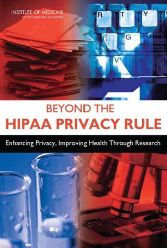 خرید و دانلود نسخه کامل کتاب Beyond the HIPAA Privacy Rule: Enhancing Privacy, Improving Health Through Research_6881dd4b35fb4.jpeg خرید و دانلود نسخه کامل کتاب Beyond the HIPAA Privacy Rule: Enhancing Privacy, Improving Health Through Research