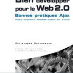 خرید و دانلود نسخه کامل کتاب Bien developper pour le Web 2.0 : Ajax, Prototype, Scriptaculous XHTML CSS, JavaScript, DOM