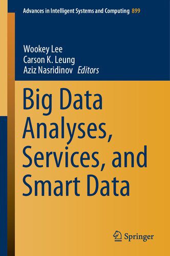 خرید و دانلود نسخه کامل کتاب Big Data Analyses, Services, and Smart Data_6866f78713968.jpeg خرید و دانلود نسخه کامل کتاب Big Data Analyses, Services, and Smart Data
