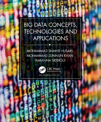 خرید و دانلود نسخه کامل کتاب Big Data Concepts, Technologies, and Applications