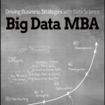 خرید و دانلود نسخه کامل کتاب Big Data MBA Driving Business Strategies with Data Science