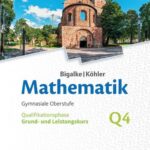 خرید و دانلود نسخه کامل کتاب Bigalke/Köhler Mathematik Gymnasiale Oberstufe Qualifikationsphase Grund- und Leistungskurs Q4