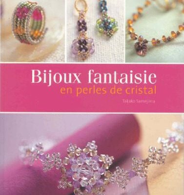 خرید و دانلود نسخه کامل کتاب Bijoux fantaisie en perles de cristal