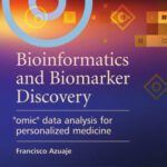 خرید و دانلود نسخه کامل کتاب Bioinformatics and Biomarker Discovery: “Omic” Data Analysis for Personalized Medicine