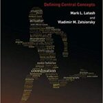 خرید و دانلود نسخه کامل کتاب Biomechanics and Motor Control Defining Central Concepts