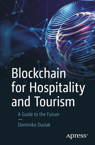 خرید و دانلود نسخه کامل کتاب Blockchain for Hospitality and Tourism : A Guide to the Future_68807435de172.jpeg خرید و دانلود نسخه کامل کتاب Blockchain for Hospitality and Tourism : A Guide to the Future