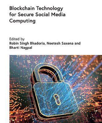 خرید و دانلود نسخه کامل کتاب Blockchain Technology for Secure Social Media Computing