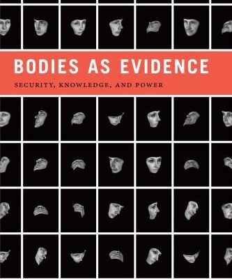 خرید و دانلود نسخه کامل کتاب Bodies as Evidence: Security, Knowledge, and Power (Global Insecurities)