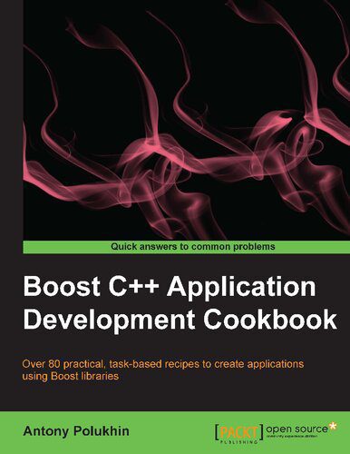 خرید و دانلود نسخه کامل کتاب Boost C++ Application Development Cookbook: Over 80 practical, task-based recipes to create applications using Boost libraries_686ebabcc47dd.jpeg خرید و دانلود نسخه کامل کتاب Boost C++ Application Development Cookbook: Over 80 practical, task-based recipes to create applications using Boost libraries