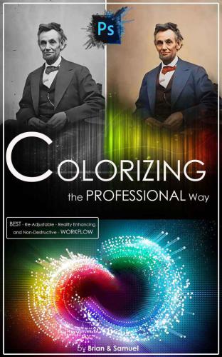 خرید و دانلود نسخه کامل کتاب Brian and Samuel. Photoshop: Colorizing The Professional Way_6865b70e7a69d.jpeg خرید و دانلود نسخه کامل کتاب Brian and Samuel. Photoshop: Colorizing The Professional Way