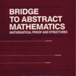 خرید و دانلود نسخه کامل کتاب Bridge to Abstract Mathematics: Mathematical Proof and Structures