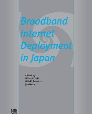 خرید و دانلود نسخه کامل کتاب Broadband Internet Deployment in Japan