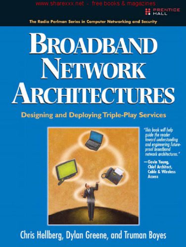 خرید و دانلود نسخه کامل کتاب Broadband Network Architectures: Designing and Deploying Triple Play Services_6882332fd59e2.jpeg خرید و دانلود نسخه کامل کتاب Broadband Network Architectures: Designing and Deploying Triple Play Services