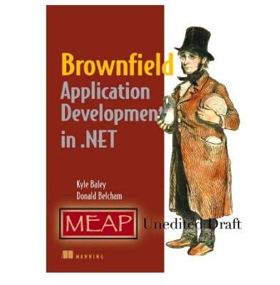 خرید و دانلود نسخه کامل کتاب Brownfield Application Development in .Net