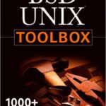 خرید و دانلود نسخه کامل کتاب BSD UNIX Toolbox: 1000+ Commands for FreeBSD, OpenBSD and NetBSD