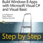 خرید و دانلود نسخه کامل کتاب Build Windows 8 Apps with Microsoft Visual C# and Visual Basic Step by Step