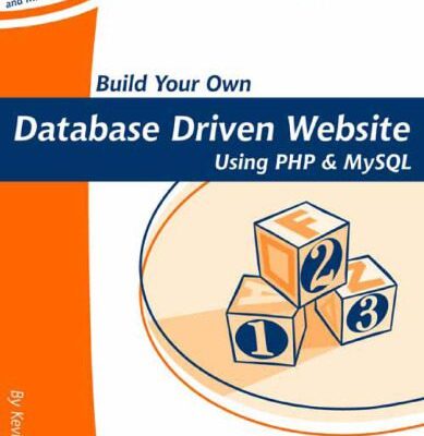 خرید و دانلود نسخه کامل کتاب Build Your Own Database Driven Website Using PHP and MySQL