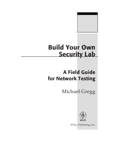 خرید و دانلود نسخه کامل کتاب Build Your Own Security Lab: A Field Guide for Network Testing_688247a09f7d2.jpeg خرید و دانلود نسخه کامل کتاب Build Your Own Security Lab: A Field Guide for Network Testing