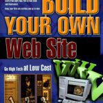 خرید و دانلود نسخه کامل کتاب Build Your Own Web Site