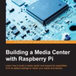 خرید و دانلود نسخه کامل کتاب Building a Media Center with Raspberry Pi