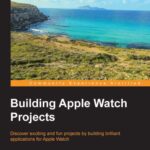 خرید و دانلود نسخه کامل کتاب Building Apple Watch Projects