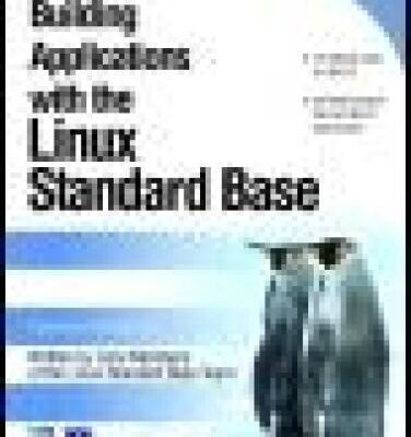 خرید و دانلود نسخه کامل کتاب Building Applications with the Linux Standard Base