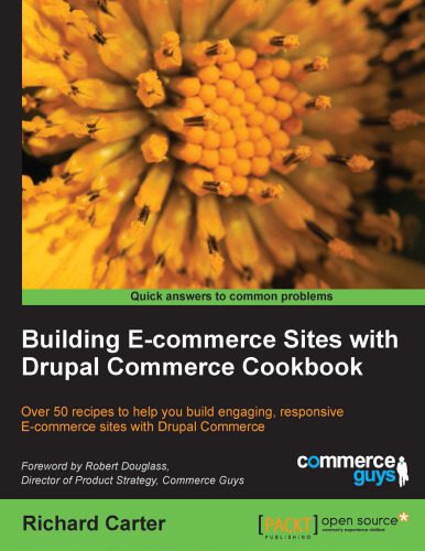 خرید و دانلود نسخه کامل کتاب Building e-commerce sites with Drupal Commerce cookbook_68642307c2926.jpeg خرید و دانلود نسخه کامل کتاب Building e-commerce sites with Drupal Commerce cookbook