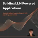 خرید و دانلود نسخه کامل کتاب Building LLM Apps: Create Intelligent Apps and Agents with Large Language Models