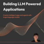 خرید و دانلود نسخه کامل کتاب Building LLM Powered Applications: Create intelligent apps and agents with large language models