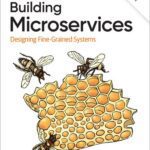 خرید و دانلود نسخه کامل کتاب Building Microservices: Designing Fine-Grained Systems