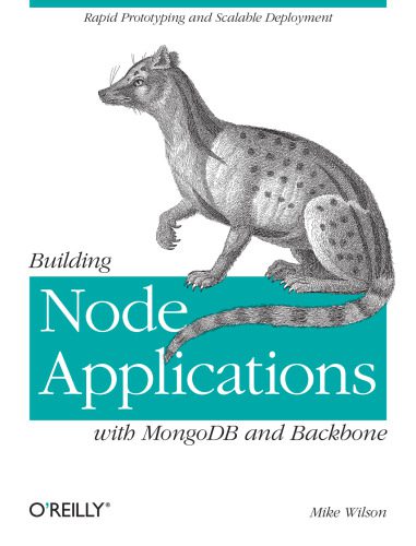 خرید و دانلود نسخه کامل کتاب Building Node Applications with MongoDB and Backbone_6866f7f3c0f7e.jpeg خرید و دانلود نسخه کامل کتاب Building Node Applications with MongoDB and Backbone