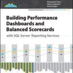 خرید و دانلود نسخه کامل کتاب Building Performance Dashboards and Balanced Scorecards with SQL Server Reporting Services