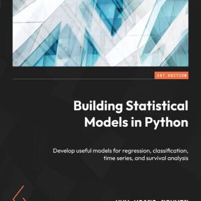 خرید و دانلود نسخه کامل کتاب Building Statistical Models in Python