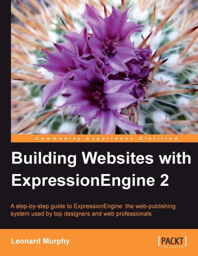 خرید و دانلود نسخه کامل کتاب Building Websites with ExpressionEngine 2_686504c4790c7.jpeg خرید و دانلود نسخه کامل کتاب Building Websites with ExpressionEngine 2