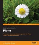 خرید و دانلود نسخه کامل کتاب Building Websites with Plone: An In-depth and Comprehensive Guide to the Plone Content Management System (Python)