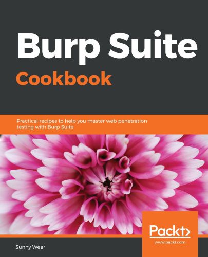 خرید و دانلود نسخه کامل کتاب Burp Suite Cookbook_686835d4a0145.jpeg خرید و دانلود نسخه کامل کتاب Burp Suite Cookbook