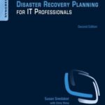 خرید و دانلود نسخه کامل کتاب Business Continuity and Disaster Recovery Planning for IT Professionals