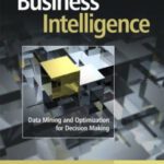 خرید و دانلود نسخه کامل کتاب Business Intelligence: Data Mining and Optimization for Decision Making