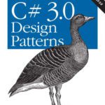 خرید و دانلود نسخه کامل کتاب C# 3.0 Design Patterns