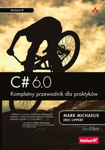 خرید و دانلود نسخه کامل کتاب C# 6.0. Kompletny przewodnik dla praktyków_687731fed361b.jpeg خرید و دانلود نسخه کامل کتاب C# 6.0. Kompletny przewodnik dla praktyków