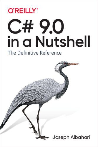 خرید و دانلود نسخه کامل کتاب C# 9.0 in a Nutshell: The Definitive Reference_68761dd41d80b.jpeg خرید و دانلود نسخه کامل کتاب C# 9.0 in a Nutshell: The Definitive Reference
