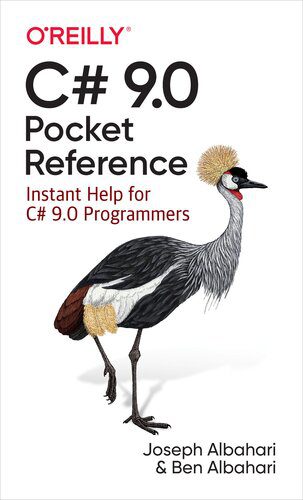 خرید و دانلود نسخه کامل کتاب C# 9.0 Pocket Reference: Instant Help for C# 9.0 Programmers_687618717d3bb.jpeg خرید و دانلود نسخه کامل کتاب C# 9.0 Pocket Reference: Instant Help for C# 9.0 Programmers