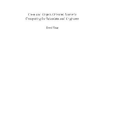خرید و دانلود نسخه کامل کتاب C++ and Object-oriented Numeric Computating For Scientists And Engineers