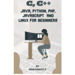 خرید و دانلود نسخه کامل کتاب C, C++, Java, Python, PHP, JavaScript and Linux for Beginners