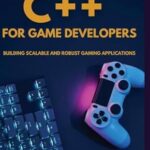 خرید و دانلود نسخه کامل کتاب C++ for Game Developers: Building Scalable and Robust Gaming Applications