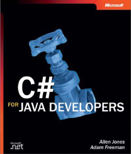 خرید و دانلود نسخه کامل کتاب C# for Java Developers_687a6367c4dae.jpeg خرید و دانلود نسخه کامل کتاب C# for Java Developers